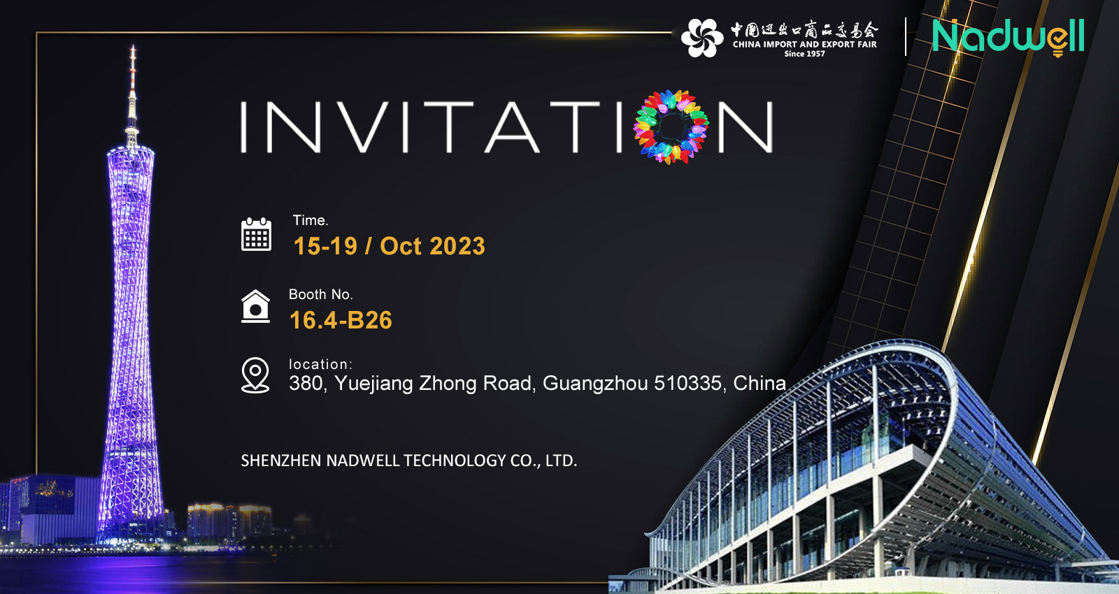 Nadwell Invites you to visit Booth No. 16.4-B26 at Canton Fair